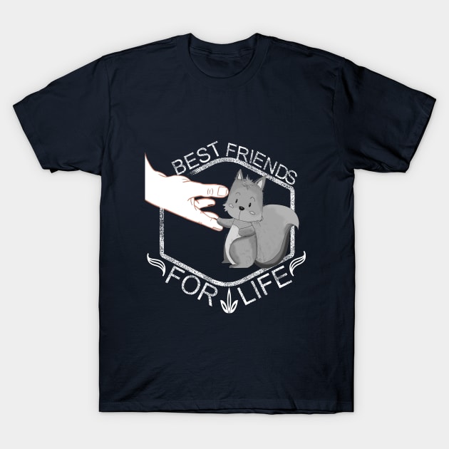 SQUIRREL BEST FRIENDS FOR LIFE T-SHIRT T-Shirt by DODG99